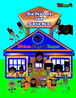 School of Sticks African Flags