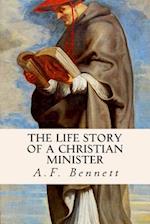 The Life Story of a Christian Minister