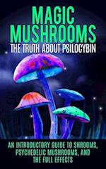 Magic Mushrooms