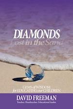 Diamonds Lost in the Sand