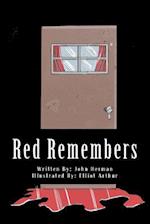 Red Remembers