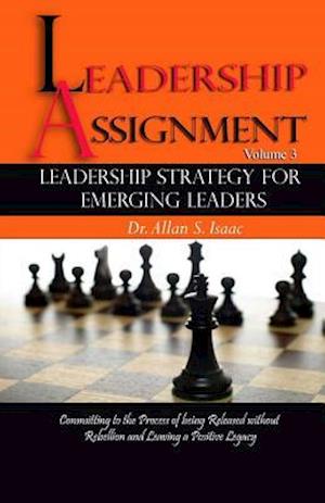 Leadership Strategy for Emerging Leaders