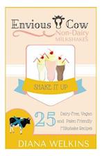 Envious Cow Non-Dairy Milkshakes