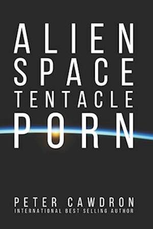 Alien Space Tentacle Porn