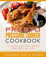 Presto Pressure Cooker Cookbook