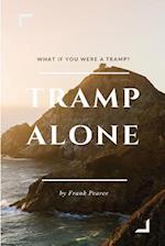 Tramp Alone