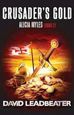 Crusader's Gold (Alicia Myles 2)