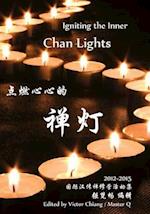 Igniting the Inner Chan Lights