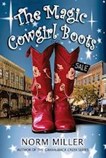 The Magic Cowgirl Boots