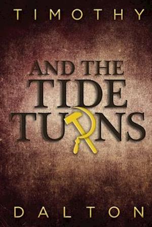 And the Tide Turns