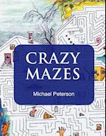 Crazy Mazes