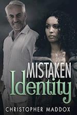 Mistaken Identity