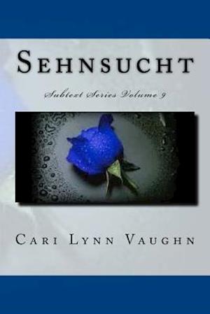 Sehnsucht