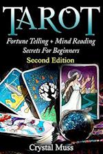 Tarot: Fortune Telling and Mind Reading Secrets 