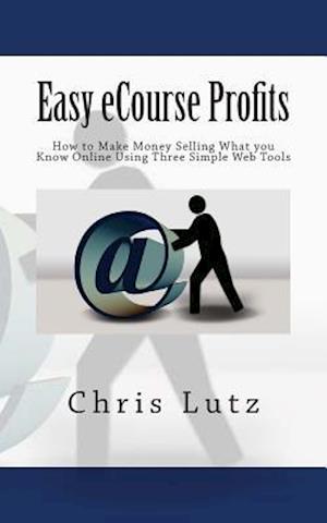 Easy eCourse Profits