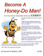 Become a Honey-Do Man!
