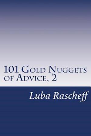 101 Gold Nuggets of Advice, 2