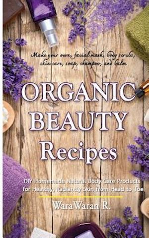 Organic Beauty Recipes