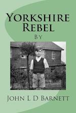 Yorkshire Rebel