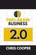 Two-Brain Business 2.0