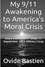 My 9/11 Awakening to America's Moral Crisis