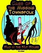 Case of the Missing Townsfolk