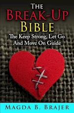 The Break-Up Bible