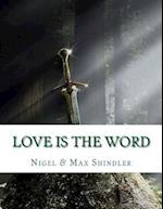 Love Is the Word