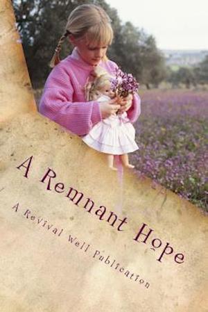 A Remnant Hope