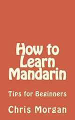 How to Learn Mandarin