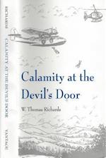 Calamity At The Devil's Door