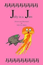 Jelly in a Jam: A fun read aloud illustrated tongue twisting tale brought to you by the letter "J". 