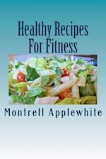 Healthy Recipes for Fitness