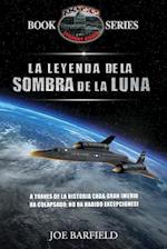 La Leyenda de la Sombra de la Luna