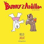 Bunny and Ardilla