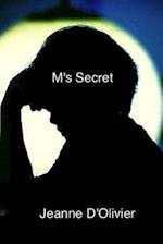 M's Secret