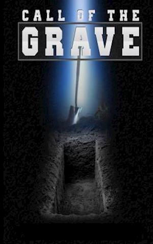 Call of the Grave