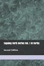 Tagalog Verb Series Vol. 1 in Verbs - 2nd Edition