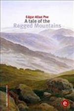 A tale of the Ragged Mountains