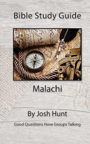 Bible Study Guide -- Malachi