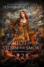 Riot of Storm and Smoke