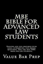 MBE Bible for Advanced Law Students