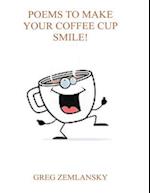 Poems to Make Your Coffee Cup Smile