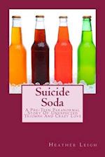 Suicide Soda