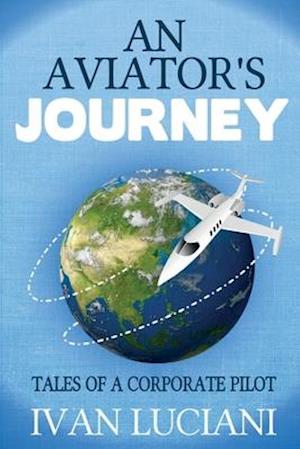 An Aviator's Journey