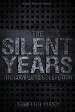 The Silent Years