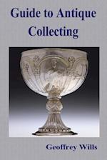 Guide to Antique Collecting