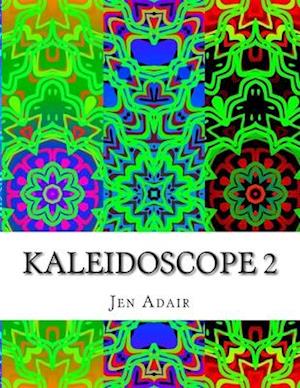 Kaleidoscope 2