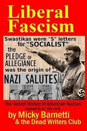 Liberal Fascism