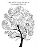 Peaceful Paisley Patterns 1: Coloring Book for Grown-Ups 